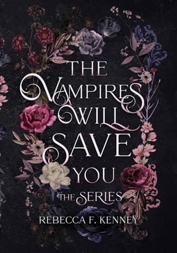 The Vampires Will Save You Omnibus Special Edition