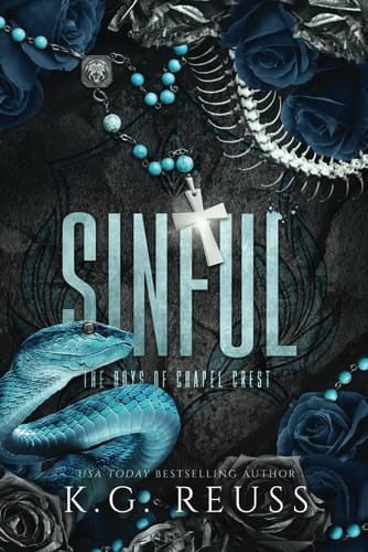 Sinful: A Dark Asylum Bully Romance (The Boys of Chapel Crest)