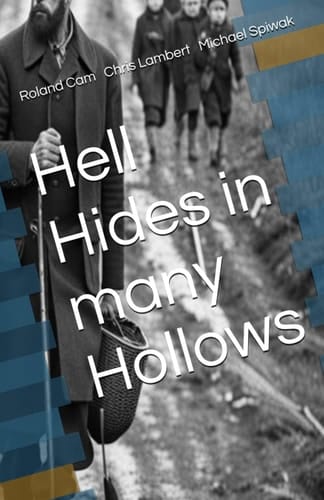Hell Hides in Many Hollows