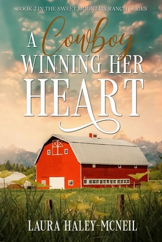 A Cowboy Winning Her Heart