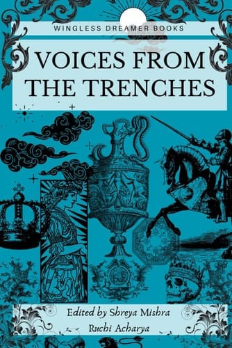 Voices From The Trenches