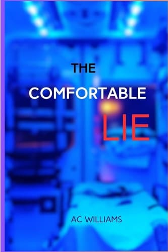 The Comfortable Lie.