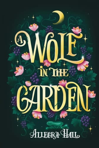 A Wolf in the Garden (Lost Moon: Unravelling Monsters Universe)