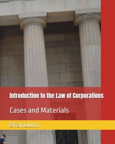 Introduction to the Law of Corporations: Cases and Materials