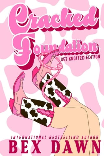 Cracked Foundation: Get Knotted Anniversary Edition