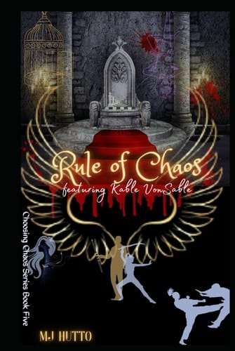 Rule in Chaos: Featuring Kable VonSable (Choosing Chaos)