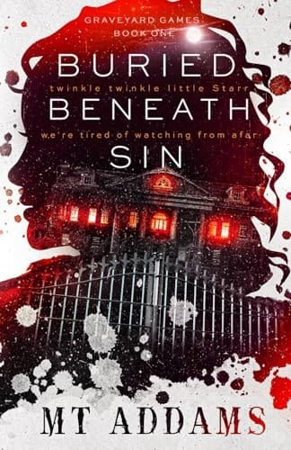 Buried Beneath Sin: A Dark Serial Killer Romance (Graveyard Games Duet)