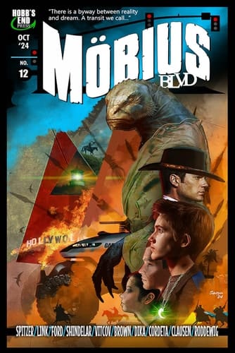 Mobius Blvd: Stories from the Byway Between Reality and Dream No. 12: October 2024