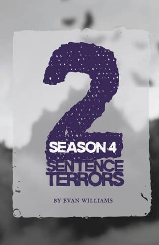 2 Sentence Terrors: Season 4