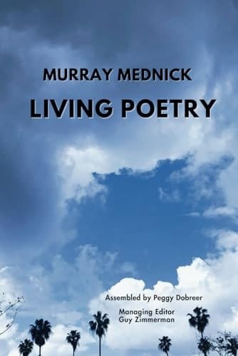 LIVING POETRY (Slow Lightning Lit Publications)