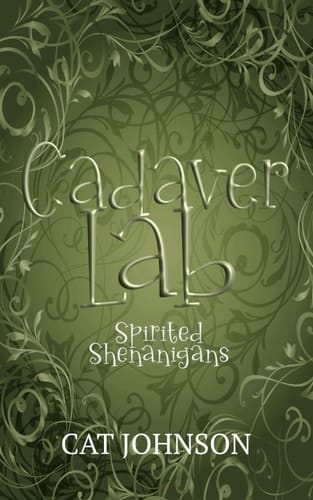 Cadaver Lab 3: Spirited Shenanigans (Graveyard Secrets)