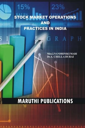 STOCK MARKET OPERATIONS AND PRACTICES IN INDIA: stock market