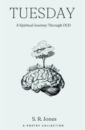 Tuesday - A Spiritual Journey Through OCD