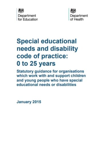 Special educational needs and disability code of practice: 0 to 25 years: SEN Code of Practice 2024