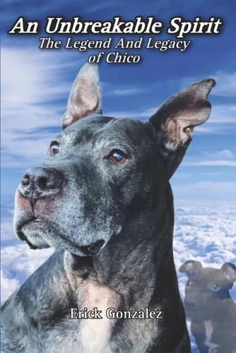 An Unbreakable Spirit: The Legend and Legacy of Chico