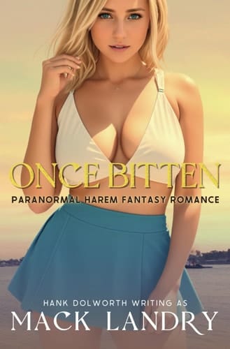 Once Bitten: A supernatural erotic tale... (Our Ethereal Legacy — California)