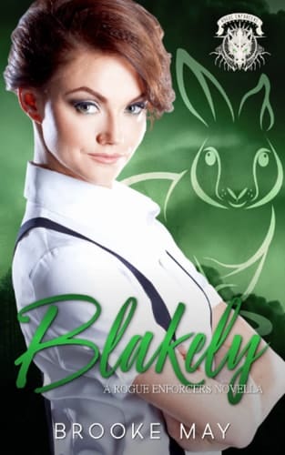 Blakely A Rogue Enforcers Novella
