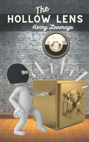 The Hollow Lens: Another Adventure of Chester Fay - The 1920 Classic Crime Fiction Drama Short Read (Annotated)