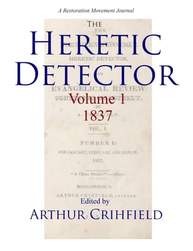 Heretic Detector (Volume 1, 1837)