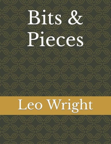 Bits & Pieces