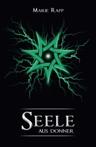 Seele aus Donner (Seelen-Saga) (German Edition)