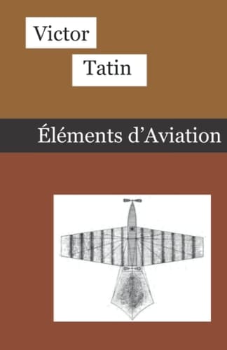 Éléments d’Aviations (French Edition)