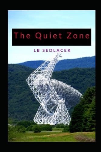 The Quiet Zone