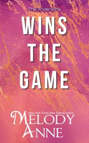 Wins the Game (The Andersons, Book 1)