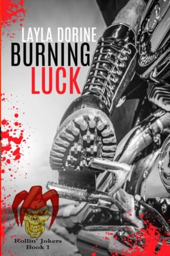 Burning Luck (Rollin' Jokers MC)