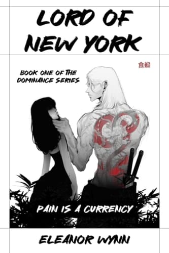 Lord of New York: Book One of the Dominance Series