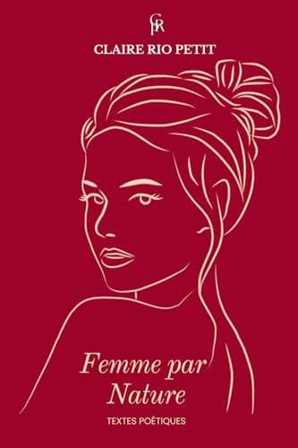 Femme par Nature Recueil Poétique