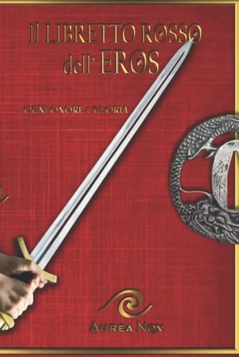 Il Libretto Rosso dell'Eros (Avalon - Terra Sacra) (Italian Edition)