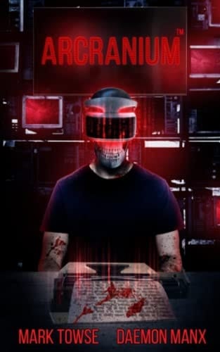 Arcranium™: The Future of Horror Literature is Now: The Future is Arcranium™