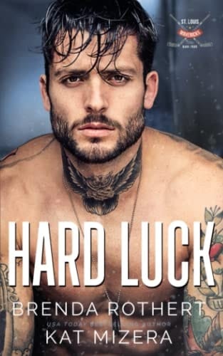 Hard Luck: A St. Louis Mavericks Hockey Romance