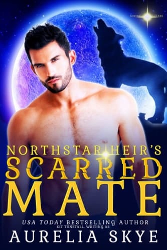 Northstar Heir's Scarred Mate (Northstar Shifters)