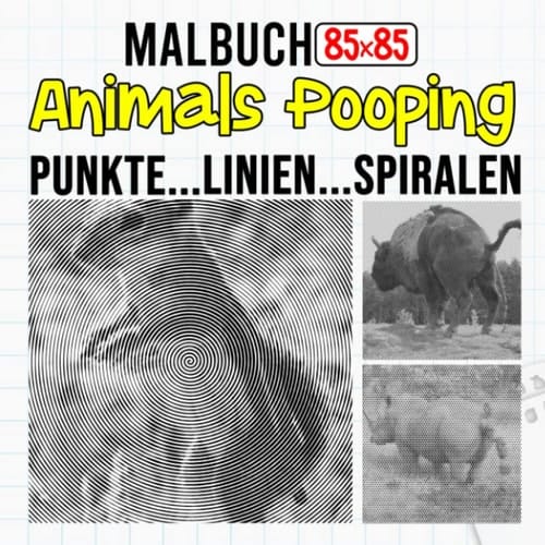 Animals Pooping Punkte Linien Spiralen Malbuch: Urkomisches Spiralbuch zum Zeichnen von Knebelgeschenken, weißen Elefantengeschenken | Zu Weihnachten, ... für alle Liebhabergeschenke (German Edition)
