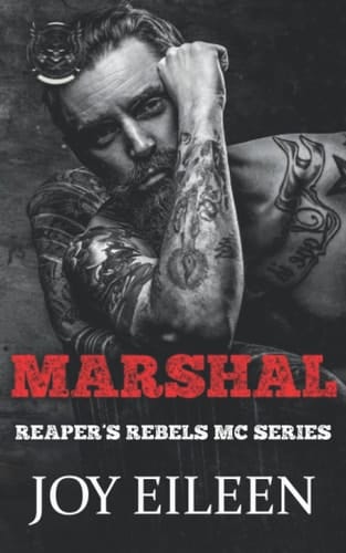 Marshal: Reaper's Rebels Book 2