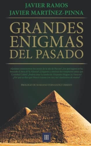 GRANDES ENIGMAS DEL PASADO (Spanish Edition)