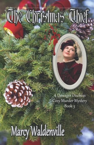 The Christmas Thief (The Dowager Duchess Mysteries)