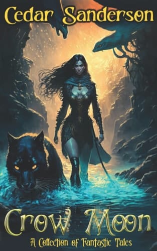 Crow Moon: A Collection of Fantastic Tales