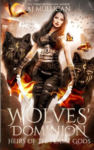 Wolves' Dominion (Heirs of the Flame Gods)