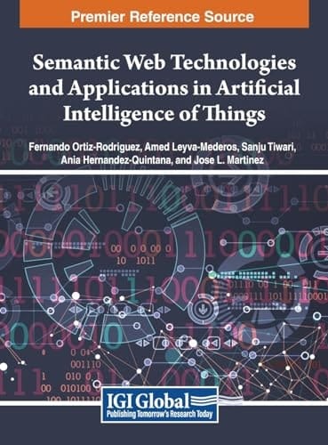 Semantic Web Technologies and Applications in Artificial Intelligence of Things