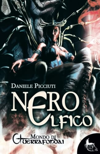 Nero Elfico (Mondo di Guerrafondai) (Italian Edition)