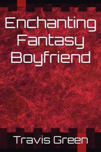 Enchanting Fantasy Boyfriend