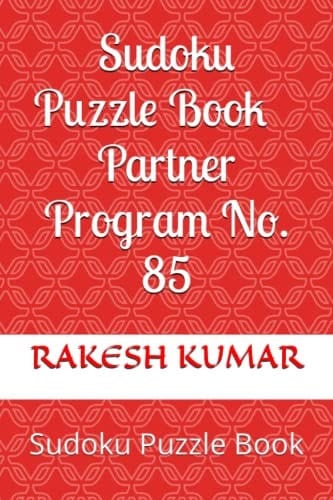 Sudoku Puzzle Book Partner Program No. 85: Sudoku Puzzle Book