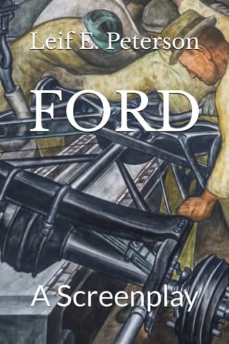 FORD: A Screenplay