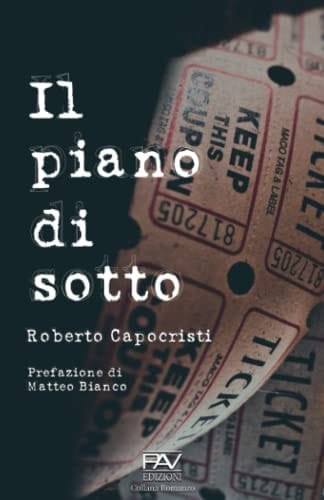 IL PIANO DI SOTTO (Italian Edition)