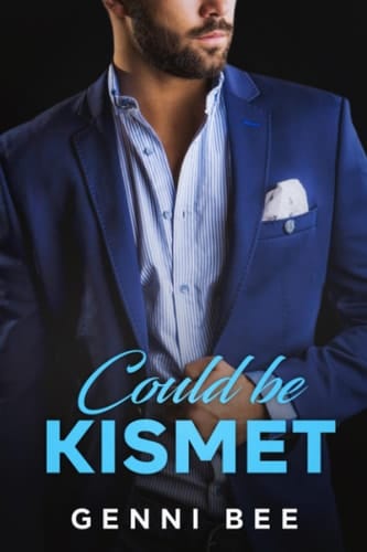 Could Be Kismet (Happily Ever After in Jackson Falls)