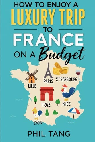 Super Cheap France Travel Guide (2026 TRAVEL GUIDE - Super Cheap Insider Guides 2026 - Luxury on a Budget Guidebooks)