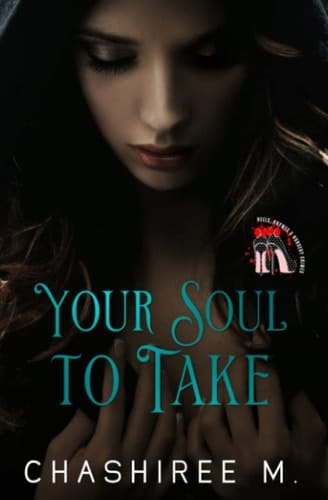 Your Soul to Take: Heels, Rhymes and Nursery Crimes